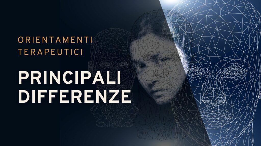 Quali sono le principali differenze tra i vari orientamenti terapeutici | Sabrina Papola